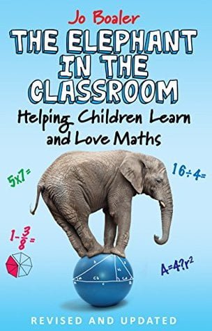 Book cover The Elephant in the Classroom by Jo Boaler
