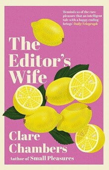 Book cover for The Editor's Wife by Clare Chambers. Reissued with a new cover, purple background. Lemons both whole and sliced in half. Book title and author in white text