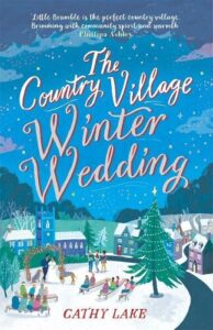 Book cover for The Country Village Winter Wedding by Cathy Lake. Outdoor snow landscape with ice skaters on a circular ice skating rink