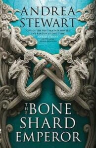 Book cover for The Bone Shard Emperor by Andrea Stewart. Two sea serpents wrapped around two white swords with the background ocean blue