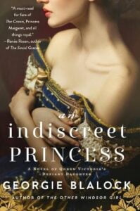 book cover for An Indiscreet Princess by Georgie Blalock. A woman is dressed in a Victorian party dress