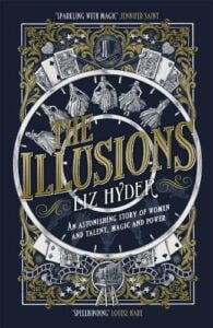 book cover for The Illusions by Liz Hyder. Around a central circle are playing cards and dancing ladies