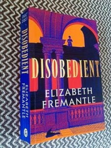 book cover for Disobedient by Elizabeth Fremantle