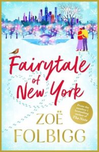 book cover for Fairytale of New York by Zoe Folbigg. A couple are walking through a park towards New York with their footprints making a heart shape