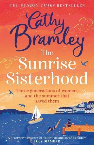 book cover for The Sunrise Sisterhood by Cathy Bramley