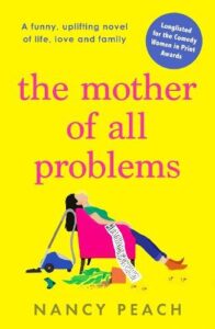 book cover for The Mother of All Problems by Nancy Peach. Vector of a woman laying back in an armchair with a long list of things to do falling over the arm of the chair
