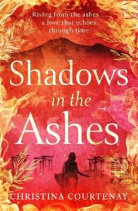 book cover for Shadows in the Ashes by Christina Courtenay