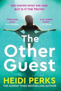 Book cover for The Other Guest by Heidi Perks. A woman is facing away and treading water in a pool. She is actively watching