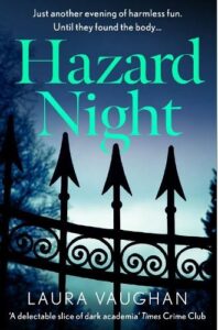 book cover for Hazard Night by Laura Vaughan. Black iron railings with the sun setting in the background