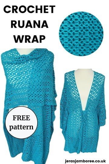 Pinterest pin showing two different styles of wearing a crochet ruana and a close up of the open stitch pattern in a circle. Text reads: crochet ruana wrap free pattern