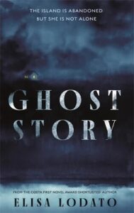 Book cover for Ghost Story by Elisa Lodato. A night sky with clouds and fog shows a building in the background with lights on