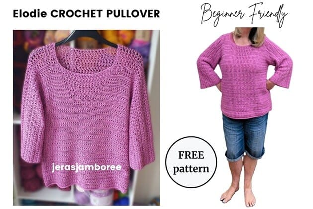 Side-by-side images showing the Elodie Crochet Pullover. On the left, the lightweight pink pullover hangs on a black hanger, featuring a wide neckline and three-quarter sleeves. On the right, a woman models the pullover with rolled-up denim shorts, showcasing its relaxed, beginner-friendly fit. Text on the image reads “Elodie Crochet Pullover,” “Beginner Friendly,” and “Free Pattern,” with the watermark “jerasjamboree.”