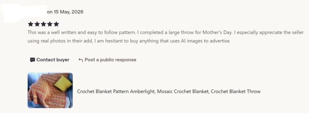 Etsy 5 star review dated 15 May 2026. Text reads: This was a well written and easy to follow pattern. I completed a large throw for Mother's Day. I especially appreciate the seller using real photos in their add, I am hesitant to buy anything that uses AI images to advertise.