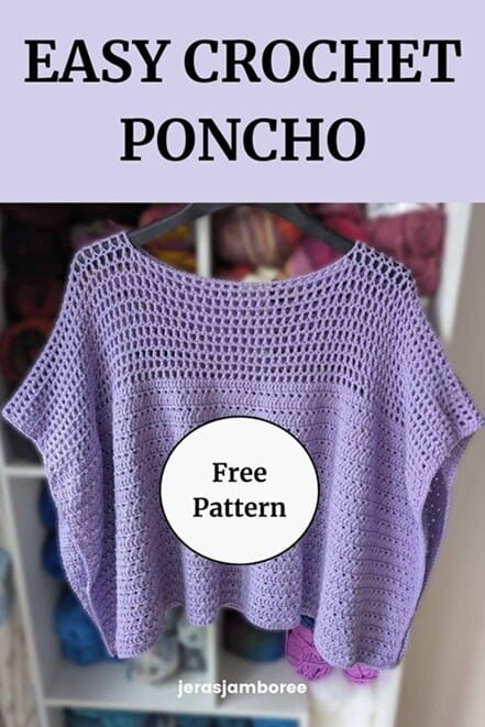 Easy crochet poncho free pattern in lavender DK yarn, featuring an airy mesh yoke and textured body, shown hanging on a black hanger with bold text overlay ‘Easy Crochet Poncho’ and a label ‘free pattern.’