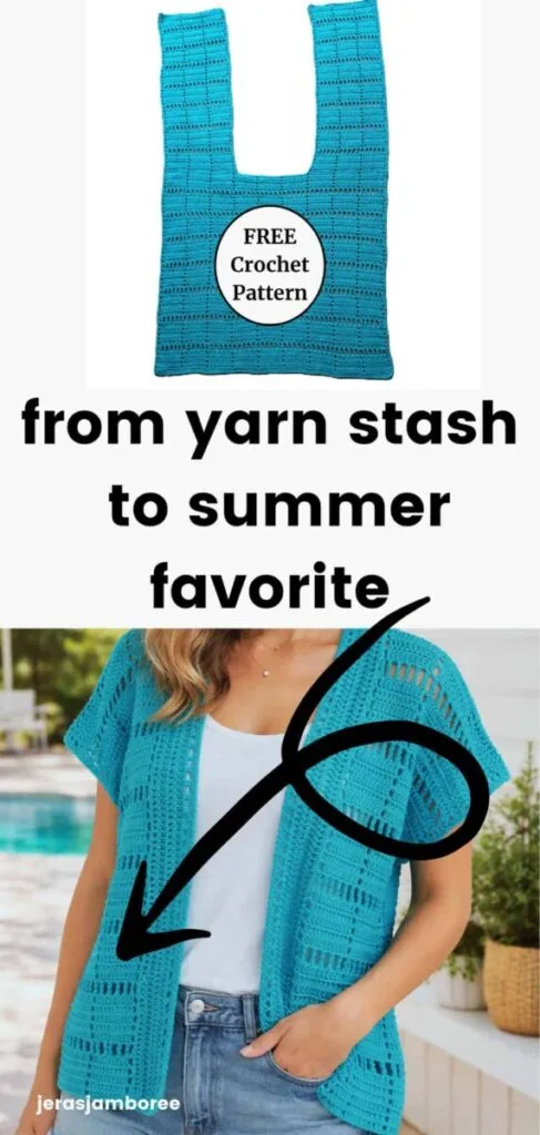 Pinterest pin showing the Marlowe crochet summer cardigan transformation from flat crochet piece to finished wearable cardigan. Text overlay reads “from yarn stash to summer favorite” and “Free Crochet Pattern.”